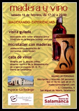 Madera y Vino. San Miguel de Valero