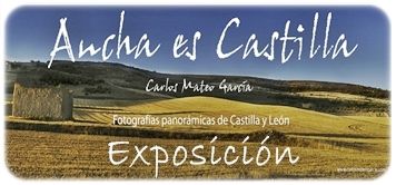 Exposición de fotografías Ancha es Castilla